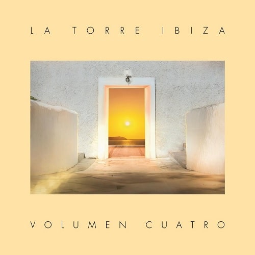 V.A. / La Torre Ibiza - Volumen Quatro